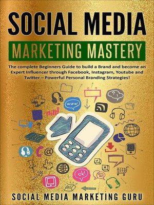 cover image of Social Media Marketing Mastery